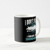 Ich träume nicht, dass ich ein Schneemobil bin Kaffeetasse (VorderseiteRechts)