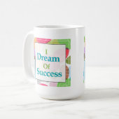 Ich träume vom Erfolg Kaffeetasse (Vorderseite Links)