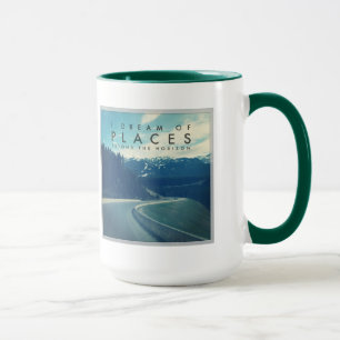Ich träume von den Plätzen über dem Horizont Tasse