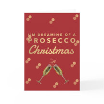 Ich träume von einem Prosecco Weihnachten