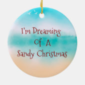 Ich träume von einem sandigen Weihnachtsfest Keramik Ornament (Hinten)