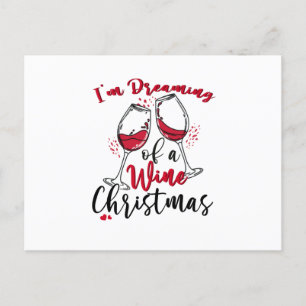 Ich träume von einem Wein-Weihnachten Einladungspostkarte