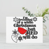 Ich träume von einem weißen Weihnachtsfest, aber R Einladung (Stehend Vorderseite)