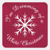 Ich träume von einem weißen Weihnachtsfest - Schne Quadratischer Aufkleber (Vorderseite)