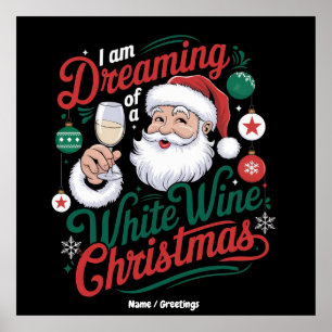 Ich träume von einem weißen Wein-Weihnachten Poster