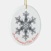 Ich träume von einer weißen Weihnachtsschneeflocke Keramik Ornament (Rechts)