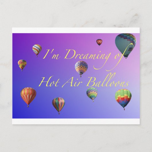 Ich träume von Heißluftballons Postkarte (Vorderseite)