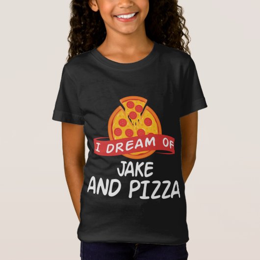 Ich träume von JAKE und Pizza JAKES T-Shirt (Vorderseite)
