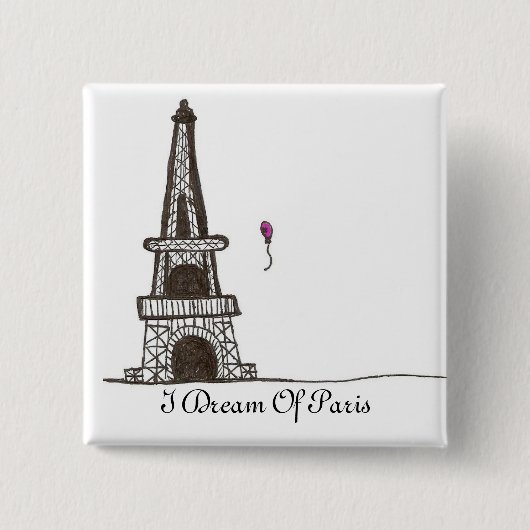 Ich träume von Paris, 2 Button (Vorderseite)