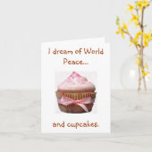 Ich träume von Weltfrieden... und Kuchen. Notecard Karte (Gelbe Blume)