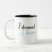 Ich träumte einen Traum... Zweifarbige Tasse (Links)