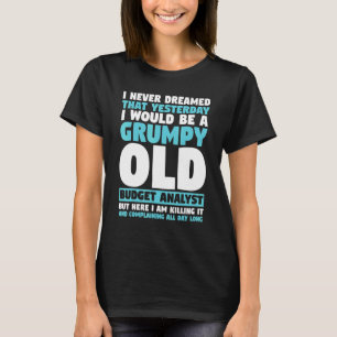 Ich träumte nie, dass ich ein gruseliger alter Buc T-Shirt