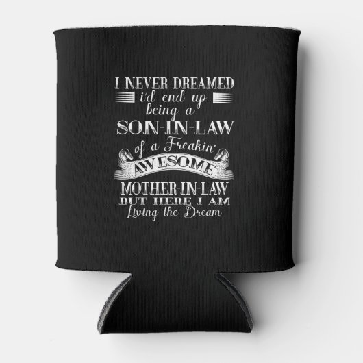 Ich träumte nie von Sohn im Gesetz, den Phantastis Dosenkühler (Vorderseite)