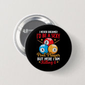 Ich träumte noch nie von einem lustigen Billard-Bi Button (Vorne & Hinten)