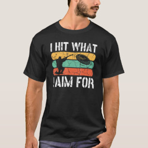 Ich treffe das, was ich mir zum Ziel gesetzt habe, T-Shirt