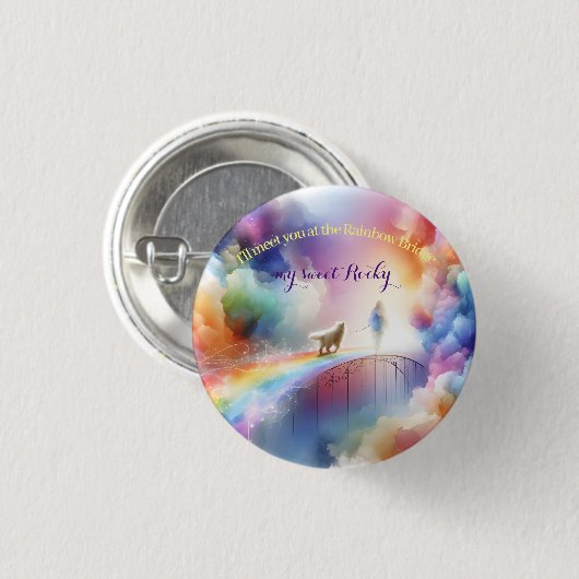 Ich treffe dich auf der Rainbow Bridge Button (Vorne & Hinten)