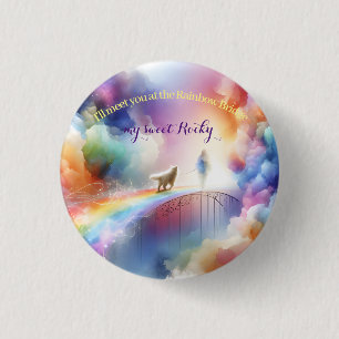 Ich treffe dich auf der Rainbow Bridge Button