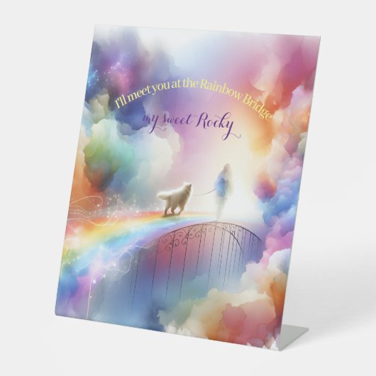 Ich treffe dich auf der Rainbow Bridge Sockelschild (Vorderseite)