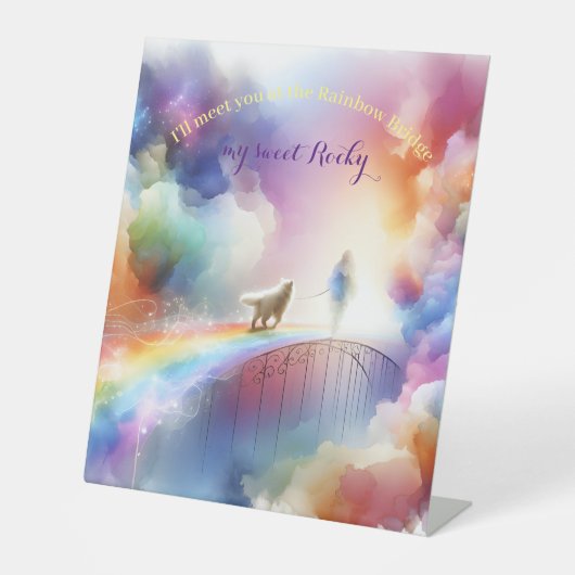 Ich treffe dich auf der Rainbow Bridge Sockelschild (Vorderseite)