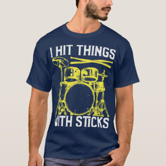 Ich treffe Hits mit Sticks Drum Funny Drummer T-Shirt