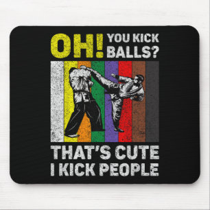 Ich trete Leute Vintage Taekwondo Karate Mousepad