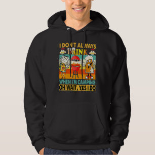 Ich trinke beim Campen nicht immer Cute Beer Co Hoodie
