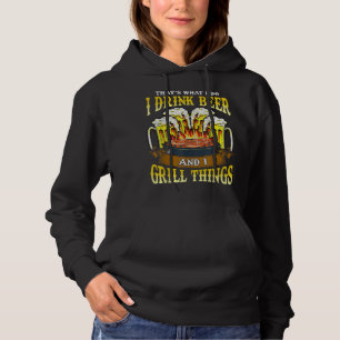 Ich trinke Bier und Grill Dinge trinken GRILLEN Gr Hoodie