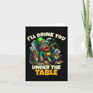 Ich trinke dich unter der St. Patricks Day. Karte