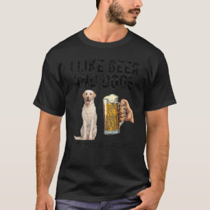 Ich trinke gerne Bier und Hunde Labrador Retriever T-Shirt