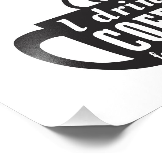 Ich trinke Kaffee zum Schutz Fotodruck (Ecke)