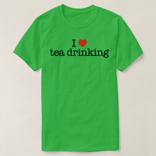 Ich trinke Liebe T-Shirt (Design vorne)