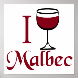 Ich trinke Malbec Wein Poster