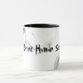 Ich trinke menschliche Soule Tasse (Zentrum)