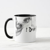 Ich trinke menschliche Soule Tasse (Links)