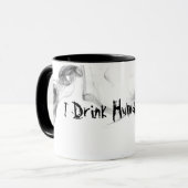 Ich trinke menschliche Soule Tasse (Vorderseite Links)
