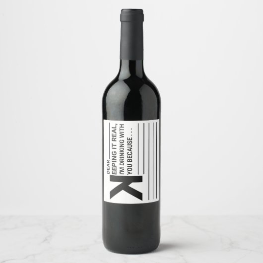 Ich trinke mit dir, weil... weinetikett (Vorderseite)