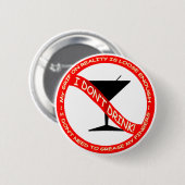 Ich trinke nicht Knopf Button (Vorne & Hinten)