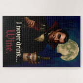 "Ich trinke nie.. Wein" Vampire Horror Spaß Puzzle (Horizontal)
