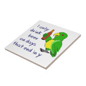 Ich trinke nur Bier Fliese (Seite)