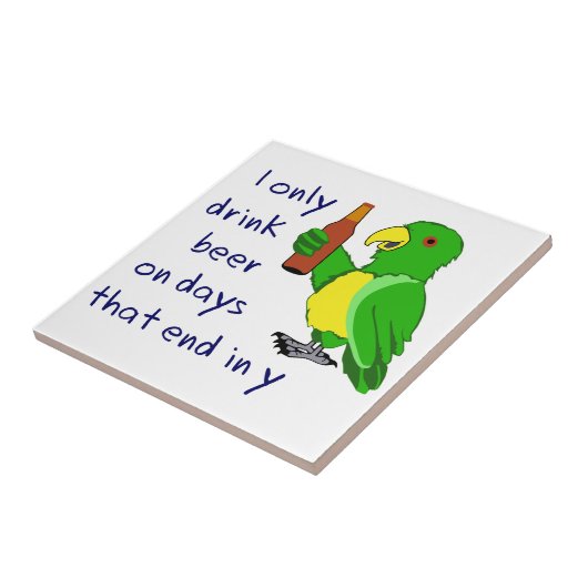 Ich trinke nur Bier Fliese (Seite)