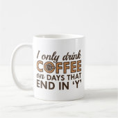 Ich trinke nur Kaffee Kaffeetasse (Links)