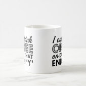 Ich trinke nur Kaffee Kaffeetasse (Mittel)
