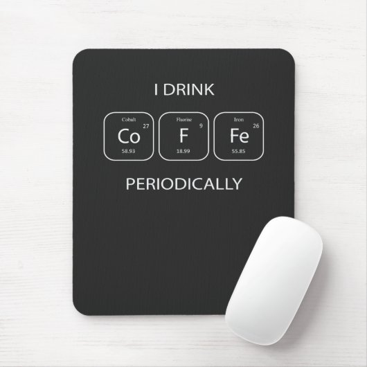 Ich trinke regelmäßig Kaffee Mousepad (Mit Mouse)