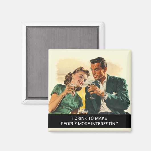 Ich trinke Sarcasm Funny Retro 50er Sprichwort Magnet (Vorderseite/Rückseite)