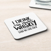 Ich trinke so viel Whisky sagte Nr. 1 je lustiges Getränkeuntersetzer (Linke Seite)