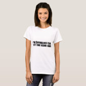 ICH TRINKE TEE. NICHT DIE KOOL-BEIHILFE. T-Shirt (Vorne ganz)