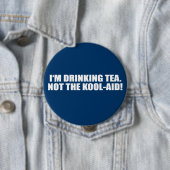 Ich trinke Tee nicht Kool-Hilfe Button (Beispiel)
