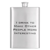 Ich trinke, um andere Leute interessanter zu Flachmann (Vorderseite)