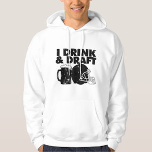 Ich trinke und Entwurf lustige Fantasy Football En Hoodie