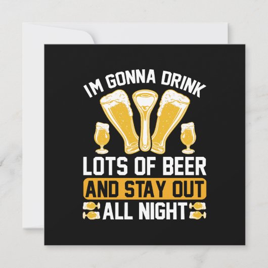 Ich trinke viel Bier Einladung (Vorderseite)